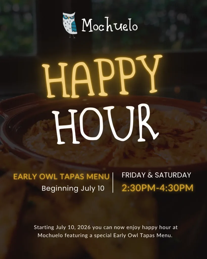 HH Happy Hour Early Owl Tapas Menu Beginning July 10th Friday and Saturday from 2:30-4:30pm